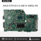 ASUS X751LD X751L REV.2.5 90NB04P1-R000C0 Intel i3-5005U 4GB RAM Motherboard-c