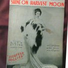 Shine On Harvest Moon Sheet Music, Gloria Etting, Ziegfeld Follies