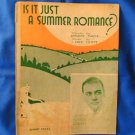 Is It Just A Summer Romance? Vintage Sheet Music, Morton Downey