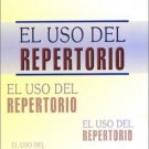 El Uso Del Repertorio (Spanish Edition) [Apr 01, 2003] Kent, James Tyler