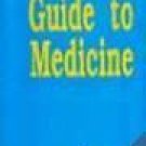 Guide to Medicine [Mar 30, 2004] Sharma, A. K.