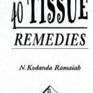 Forty Tissue Remedies [Paperback] [Jun 30, 1998] Kodandaramaiah