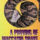 A Proving of Moccasin Snake [Paperback] [Jun 30, 2000] Master, Farokh Jamshed