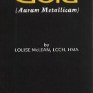 Aurum Metallicum: Gold [Paperback] [Jun 30, 2000] Louis, M. L.