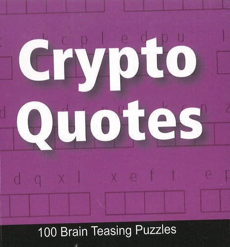 Crypto Quotes: 100 Brain Teasing Puzzles [Apr 26, 2010] B Jain Publishing