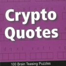 Crypto Quotes: 100 Brain Teasing Puzzles [Apr 26, 2010] B Jain Publishing