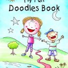 My Fun Doodles Book [Jan 01, 2014] Pegasus