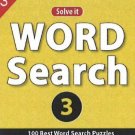 Word Search 3: 100 Best Word Search Puzzles [Jul 23, 2013] Leads Press