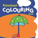 Preschool Colouring Book [Apr 19, 2010] B. Jain Publishers
