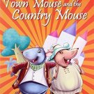 The Town Mouse & the Country Mouse [Jan 01, 2012] Pegasus