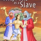 Joseph Sold as a Slave [Jan 01, 2000] Pegasus