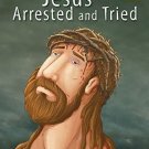 Jesus Arrested & Tried [Jan 01, 2014] Pegasus