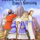 Jacob Stole Esau's Blessing [Jan 01, 2014] Pegasus