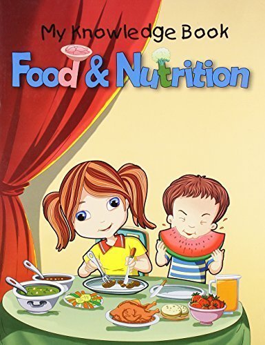 Food & Nutrition (My Knowledge Book) [Paperback] [Jun 22, 2011] Pegasus