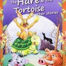 Hare & the Tortoise & Other Stories [Dec 01, 2010] Pegasus