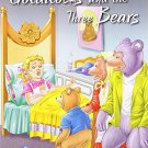 Goldilocks & the Three Bears (My Favourite Illustrated Classics) [Paperback] ...