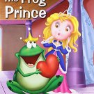 Princess and the Frog (My Favourite Illustrated Classics) [Paperback] [Apr 01