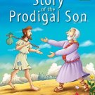 Story of the Prodigal Son [Jan 01, 2014] Pegasus