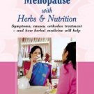 Herbalism: Menopause [Jul 30, 2008] Wright, Jill