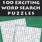 100 Exciting Word Search Puzzles [Feb 26, 2013] Leads Press
