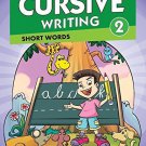 Cursive Writing 2 [Jan 01, 2014] Pegasus