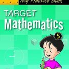 Target Mathematics-5 [Jan 01, 2014] Pegasus
