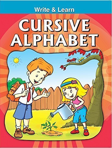 Cursive Alphabets (Write & Learn) [Paperback] [Apr 01, 2008] Pegasus