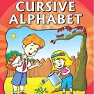 Cursive Alphabets (Write & Learn) [Paperback] [Apr 01, 2008] Pegasus