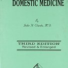 Dictionary of the Domestic Medicine [Paperback] [Jun 30, 2000] Clarke, John