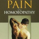 Back Pain & Homoeopathy [Jan 01, 2001] Khokhar, P. S.