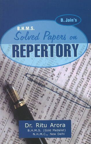 B. Jain's B.H.M.S. Solved Papers on Repertory [Paperback] [Jul 01, 2002] B. Jain
