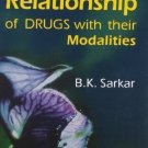 Clinical Relationship of Drugs with Their Modalities [Jan 01, 2005] Sarkar, B.K.