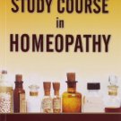 Brief Study Course in Homeopathy [Jan 01, 2011] Hubbard, Elizabeth Wright