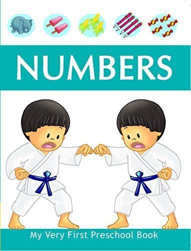 Numbers (My Very First Preschool Book) [Paperback] [Apr 01, 2008] Pegasus