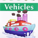 Vehicles (My Very First Preschool Book) [Paperback] [Apr 01, 2008] Pegasus