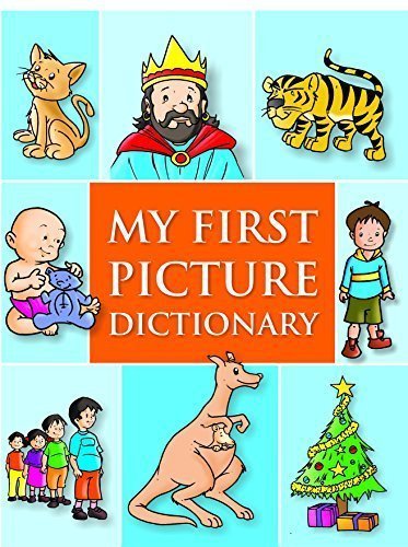 My First Picture Dictionary [Dec 18, 2008] B Jain