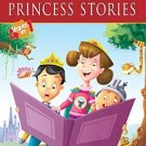 Prince & Princess Stories: Level 3 [Jul 09, 2013] Pegasus