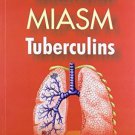 Tubercular Miasm Tuberculins [Paperback] [Jun 30, 2002] Master, Farokh Jamshed