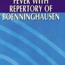 Intermittent Fever with Repertory of Boenninghausen [Apr 01, 2007] Wells, P. P.