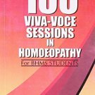 100 Viva-voce Sessions in Homoeopathy [Paperback] [Jun 30, 2003] Parmar, H. B.