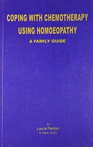 Coping With Chemotherapy Using Homeopathy [Paperback] [Jun 30, 2002] Fenton,