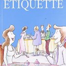At Ease With Etiquette [Paperback] [Jun 24, 2010] Nina Kochhar