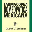 Farmacopea Homeopatica Mexicana (Spanish Edition) [Dec 01, 2009] Sandoval, Dr