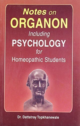 Notes on Organon Including Psychology for Homeopathic Students [Paperback] `