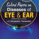 B. Jain's B.H.M.S. Solved Papers on Diseases of Eye and Ear (Opthalmology
