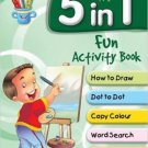 5 in 1 Fun Activity Book [Jul 14, 2015] Pegasus