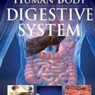 Digestive Systemhuman Body [Mar 01, 2011] Pegasus
