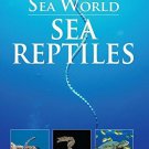 Sea Reptilessea World [Mar 01, 2011] Pegasus