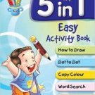 5 in 1 Easy Activity Book [Jul 14, 2015] Pegasus
