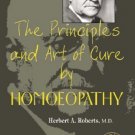 The Principles and Art of Cure by Homeopathy (A Modern Textbook with Word index